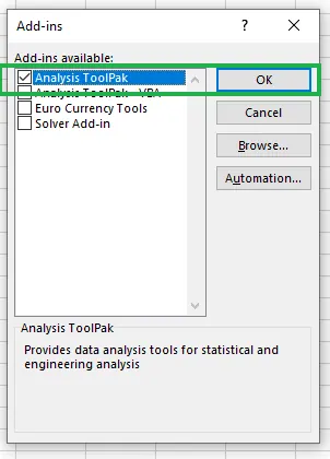Enabling Analysis Toolpak. 6