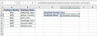 Using IFERROR to show a custom message for a VLOOKUP error.