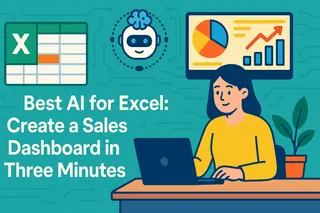 Best AI for Excel: Create a Sales Dashboard in Three Minutes