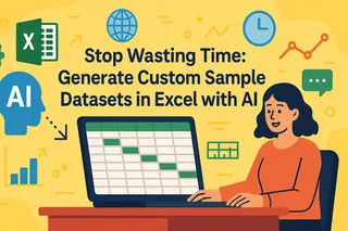 Stop Wasting Time: Generate Custom Sample Datasets in Excel with AI