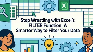 Hören Sie auf, mit der FILTER-Funktion von Excel zu kämpfen: Ein intelligenterer Weg, Ihre Daten zu filtern