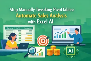 Stop Manually Tweaking PivotTables: Automate Sales Analysis with Excel AI