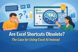 Are Excel Shortcuts Obsolete? The Case for Using Excel AI Instead