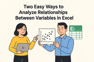Two Easy Ways to Analyze Relationships Between Variables in Excel