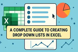 Excelでドロップダウンリストを作成する完全ガイド