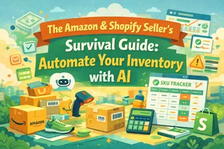 The Amazon & Shopify Seller’s Survival Guide: Automate Your Inventory with AI