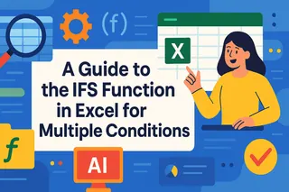A Guide to the IFS Function in Excel for Multiple Conditions