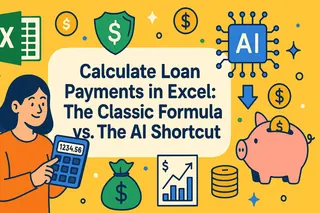 Calculate Loan Payments in Excel: The Classic Formula vs. The AI Shortcut
