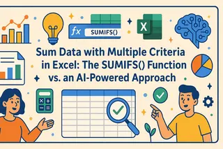 Sum Data with Multiple Criteria in Excel: The SUMIFS() Function vs. an AI-Powered Approach
