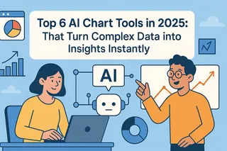Top 6 AI Chart Tools in 2025: That Turn Complex Data into Insights Instantly