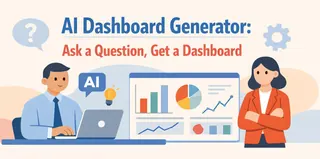 AI Dashboard Generator: Ask a Question, Get a Dashboard