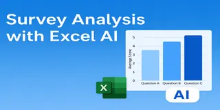 How I Analyze Survey Data Faster with Excel AI — No Formulas Needed