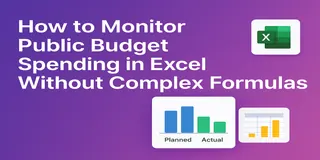 How to Monitor Public Budget Spending in Excel AI Without Complex Formulas