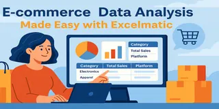 Smarter E-commerce Analytics with Excel AI: From Data Chaos to Clear Insights