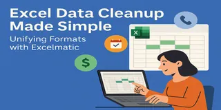 Excel Data Cleanup Made Simple: Unifying Formats with Excelmatic