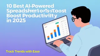 10 Best AI-Powered Spreadsheet Tools to Boost Productivity in 2025