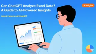 Can ChatGPT Analyze Excel Data? A Guide to AI-Powered Insights