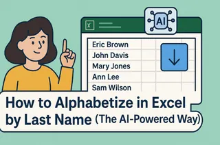 如何以AI驅動方式在Excel中按姓氏排序