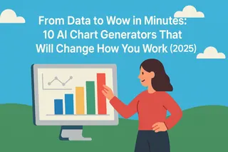 From Data to Wow in Minutes: 10 AI Chart Generators That Will Change How You Work